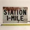Station 1 mile - Tin Sign - Image 3
